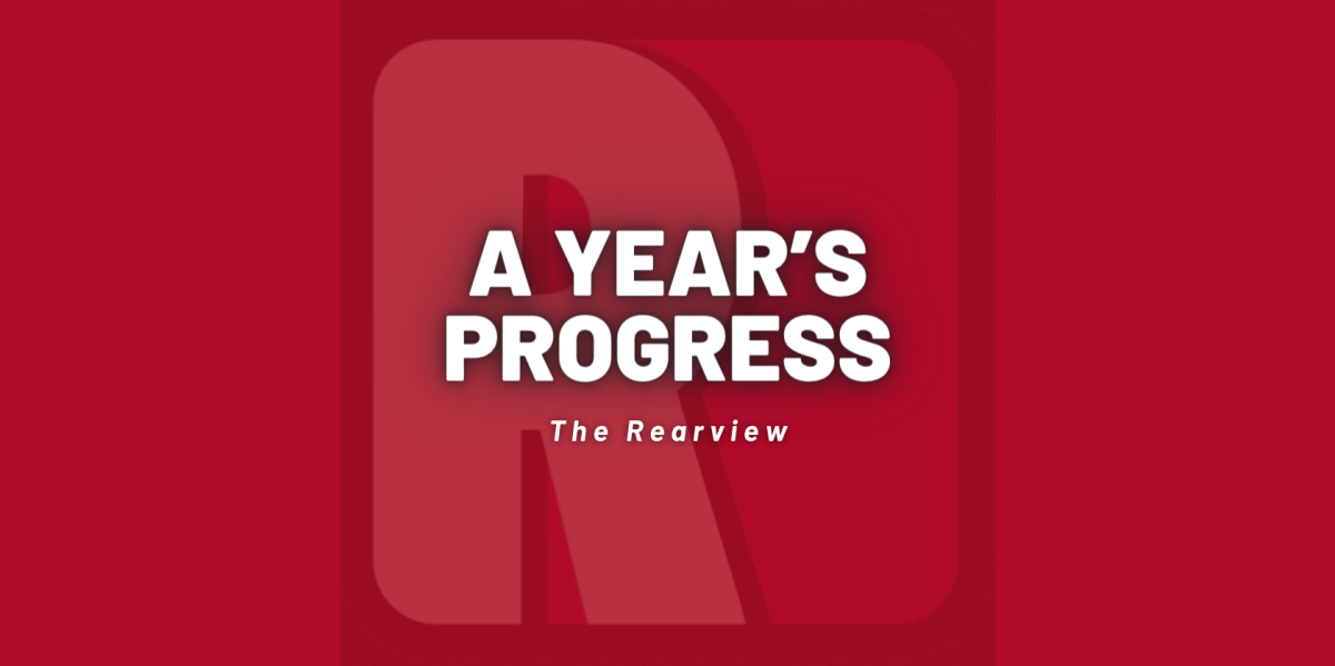 A Year's Progress - The Rearview