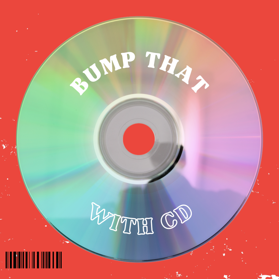 Bump That CD Ep. 4